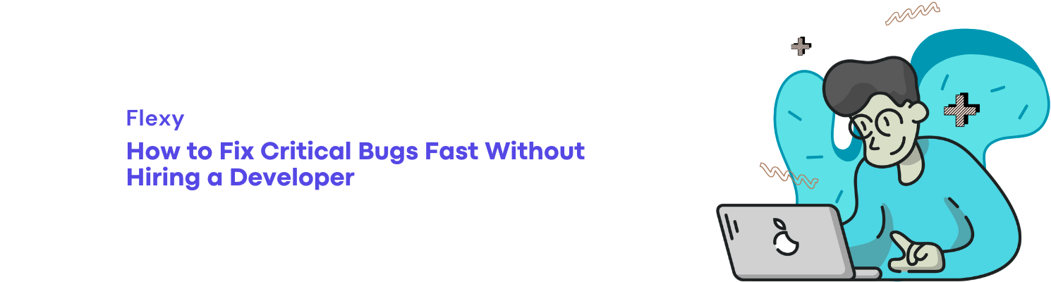 How to Fix Critical Bugs Fast Without Hiring a Developer